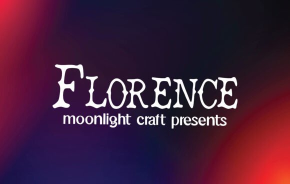 Florence: A Timeless Font for Modern Creativity